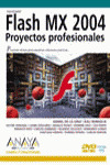 FLASH MX 2004. PROYECTOS PROFESIONALES
