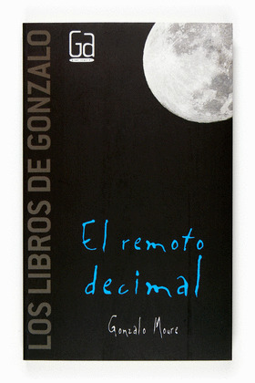 REMOTO DECIMAL, EL/4  LIBROS DE GONZALO