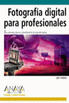 FOTOGRAFÍA DIGITAL PARA PROFESIONALES