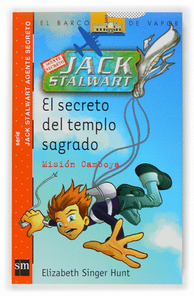 SECRETO DEL TEMPLO SAGRADO, EL (JACK STALWART, MISION CAMBOYA)