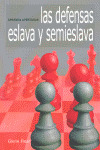 DEFENSAS ESLAVA Y SEMIESLAVA, LAS