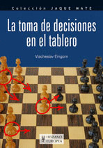 TOMA DE DECISIONES EN EL TABLERO, LA
