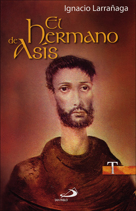 TESTIGOS 21. EL HERMANO DE ASIS
