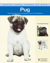 PUG. NUEVAS GUIAS PERROS DE RAZA