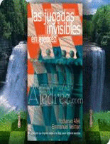 JUGADAS INVISIBLES EN AJEDREZ, LAS