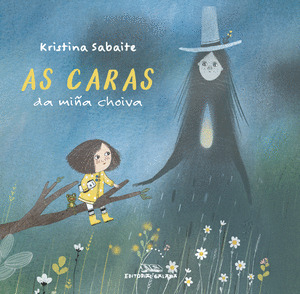 CARAS DA MIÑA CHOIVA, AS