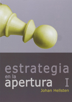 ESTRATEGIA EN LA APERTURA, I