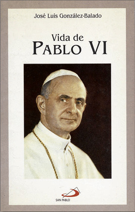 V.BREVES 25. VIDA DE PABLO VI