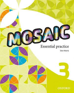 MOSAIC 3. ESSENTIAL PRACTICE