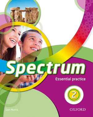 SPECTRUM 2. ESSENTIAL PRACTICE