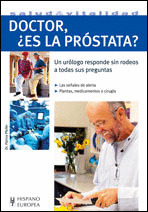 DOCTOR, ¿ES LA PROSTATA? (SALUD & VITALIDAD)