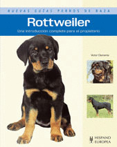 ROTTWEILER (NUEVAS GUÍAS PERROS DE RAZA)