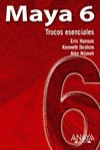 MAYA 6 TRUCOS ESENCIALES