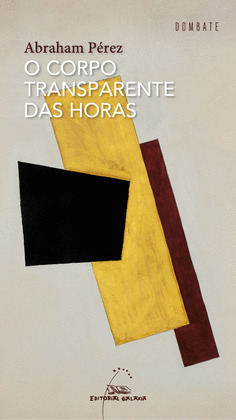 CORPO TRANSPARENTE DAS HORAS, O