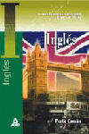 IDIOMA EXTRANJERO. INGLES. PARTE COMUN. PRUEBAS DE ACCESO A LA UNIVERSIDAD PARA