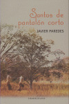 SANTOS DE PANTALON CORTO