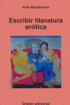 ESCRIBIR LITERATURA ERÓTICA