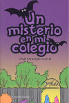 MISTERIO EN MI COLEGIO, UN