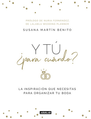 Y TU, ¿PARA CUANDO?