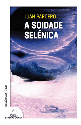 SOIDADE SELÉNICA, A