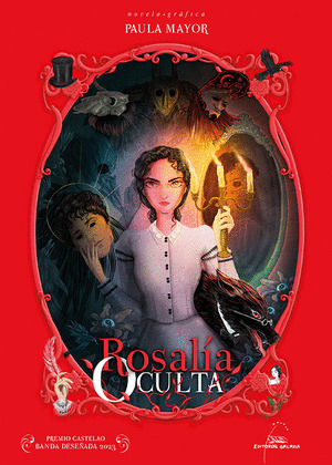 ROSALÍA OCULTA (PREMIO CASTELAO BANDA DESEÑADA 2023)