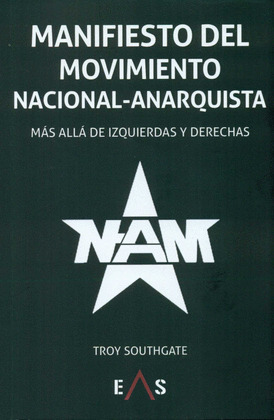 MANIFIESTO DEL MOVIMIENTO NACIONAL ANARQUISTA