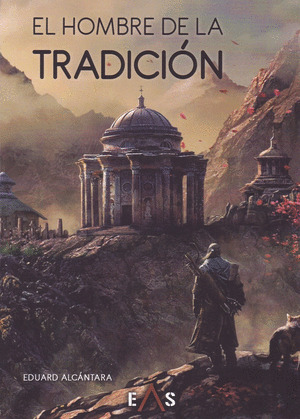 EL HOMBRE DE LA TRADICION
