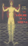 SANGRE DE LA SIRENA