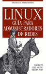 LINUX GUIA ADMINISTRADORES DE REDES