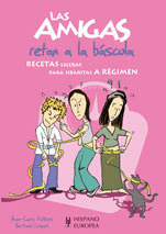 AMIGAS RETAN A LA BASCULA, LAS