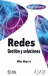 REDES GESTION Y SOLUCIONES