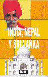 INDIA NEPAL Y SRI LANKA