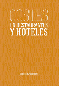 COSTES EN RESTAURANTES Y HOTELES