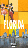 TRAVEL TIME. GUIA DE FLORIDA (2006)