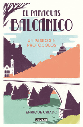 PARAGUAS BALCÁNICO, EL