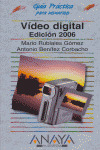 VIDEO DIGITAL EDICION 2006