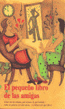 EL PEQUEÑO LIBRO DE LAS AMIGAS