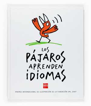 PAJAROS APRENDEN IDIOMAS, LOS