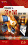 CREA Y GRABA TUS CD Y DVD