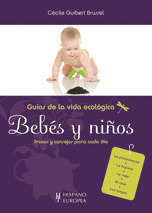 GUIAS DE LA VIDA ECOLOGICA: BEBES Y NIÑOS