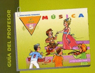 E.P.-MUSICA 5º. GUIA PROFESOR