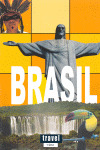 BRASIL. GUIA TRAVEL TIME (2ª ED.2007)