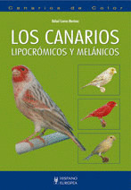 LOS CANARIOS LIPOCROMICOS Y MELANICOS