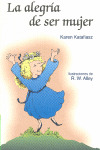 MNA13. LA ALEGRIA DE SER MUJER