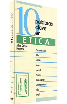 10 PALABRAS CLAVE EN ETICA