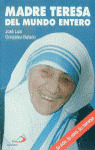 TESTIGOS 27. MADRE TERESA DEL MUNDO ENTERO