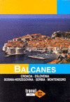 BALCANES -TRAVEL TIME GRAN TOUR- GUIA (2009)