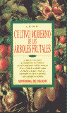 CULTIVO MODERNO DE LOS ARBOLES FRUTALES