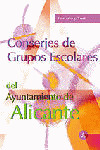 CONSERJES GRUPOS ESCOLARES AYUNTAMIENTO DE ALICANTE. TEMARIO TEST