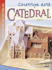 CONSTRUYE ESTA CATEDRAL